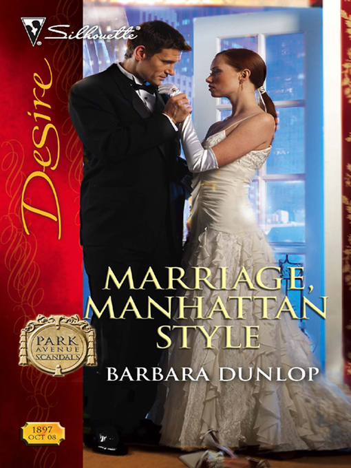 Title details for Marriage, Manhattan Style by Barbara Dunlop - Available